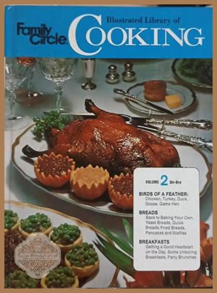 Family Circle Illustrated Library of Cooking. Vol. 2 - Колектив - Книга