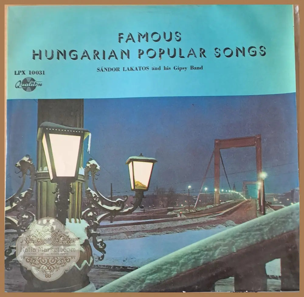 Famous Hungarian Popular Songs. Sandor Lakatos and his Gipsy Band - antique