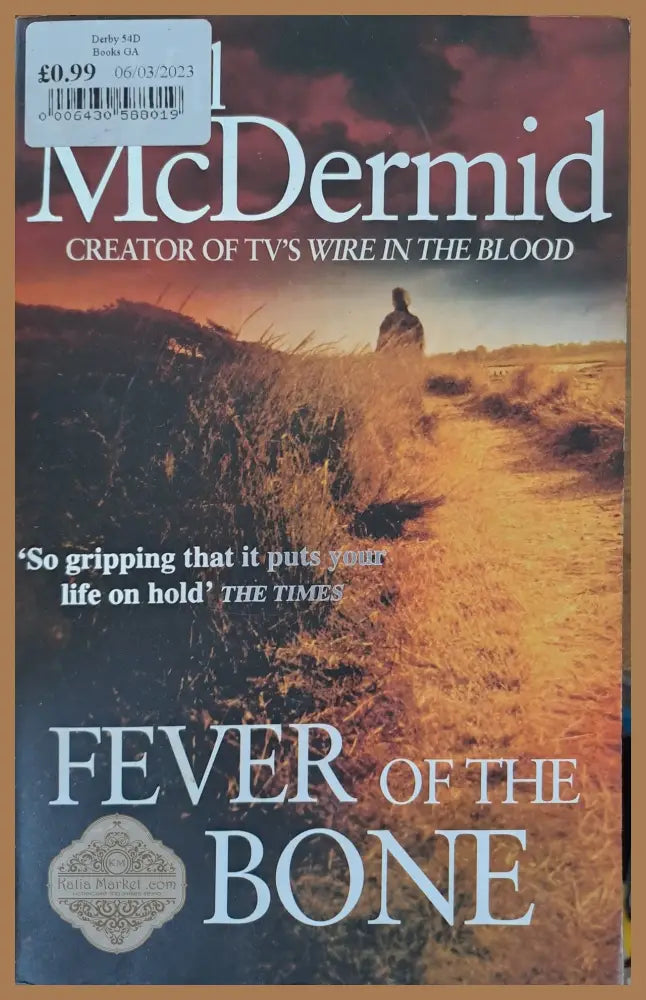 Fever of the bone - Val McDermid - Книги