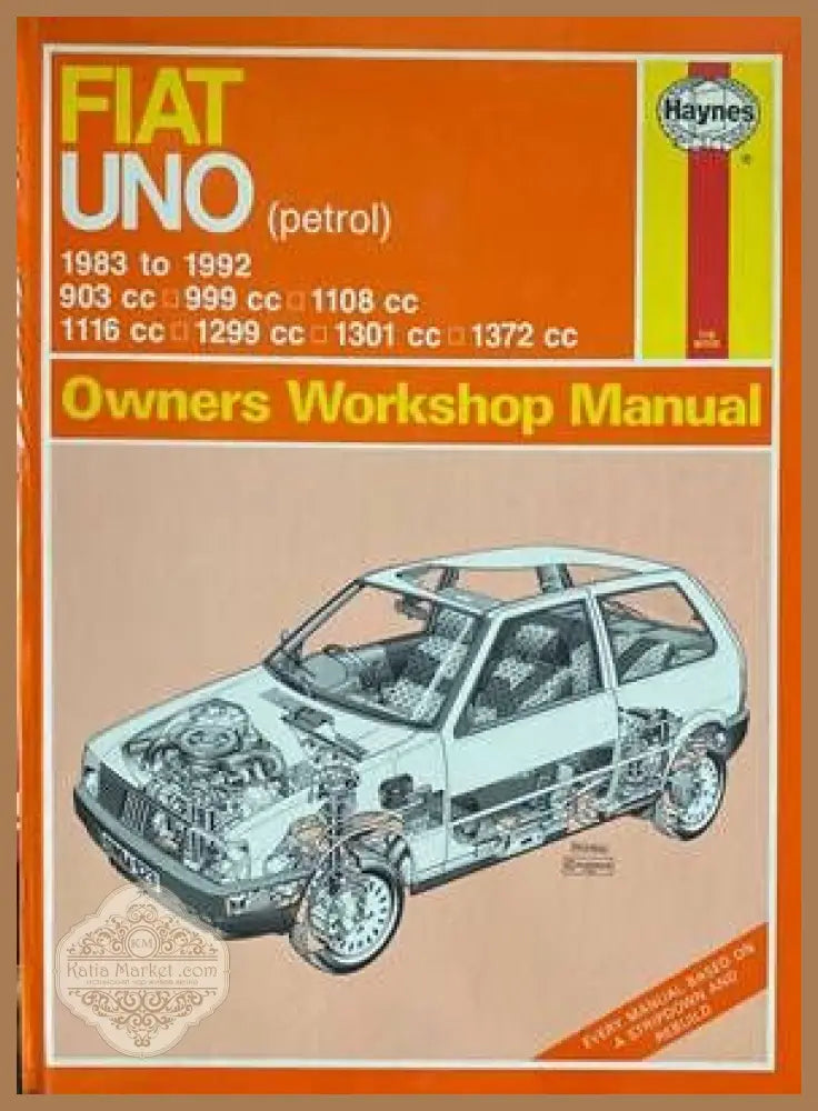 Fiat Uno (petrol) 1983 to 1992 Owners Workshop Manual - Колектив - Книги