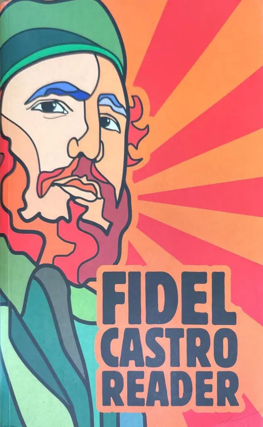 Fidel Castro reader (741) - Книга