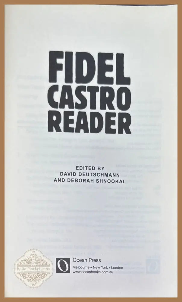 Fidel Castro reader - D. Deutschman D. Shnookal - Книги