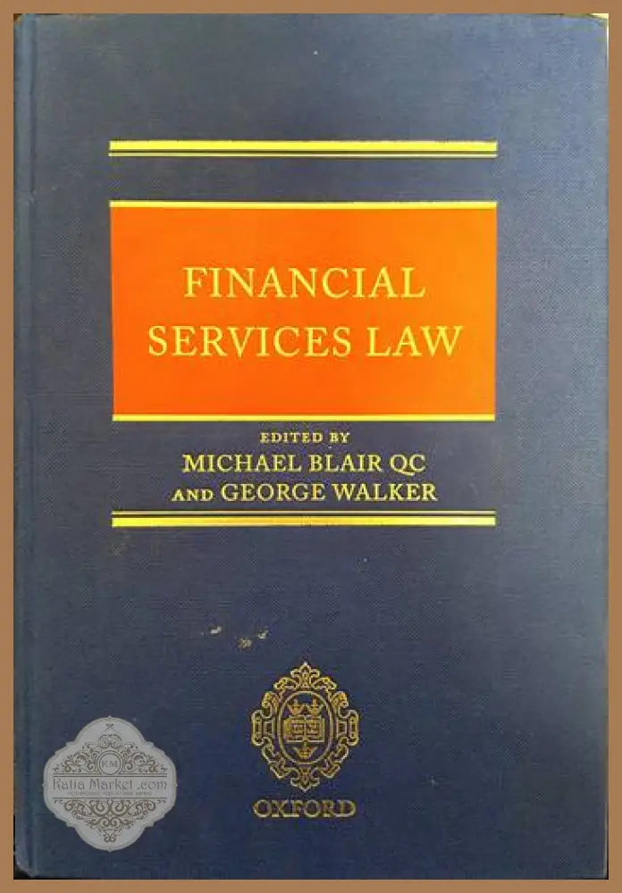 Financial services law - Michael Blair QC George Walker - Книги