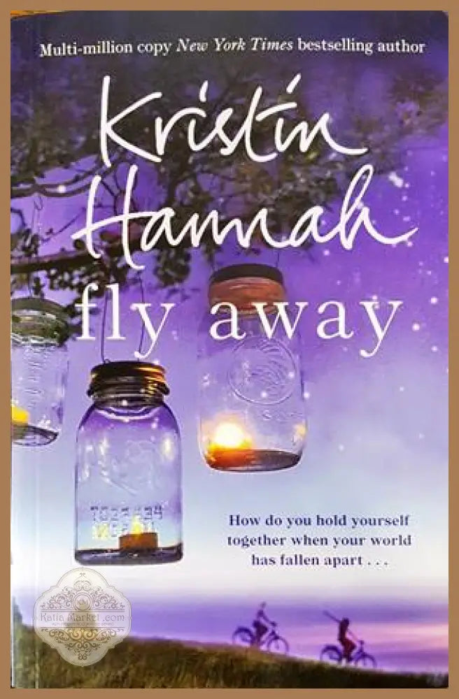 Fly Away - Kristin Hannah - Книги