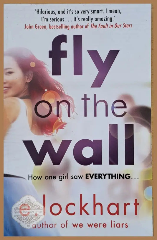 Fly onthe wall - E. Lockhart - Книги