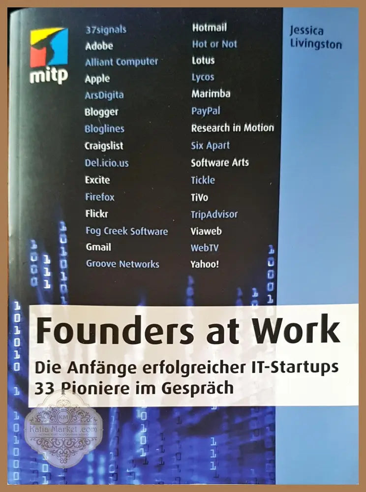 Founders at work - Jessica Livingston - Книги