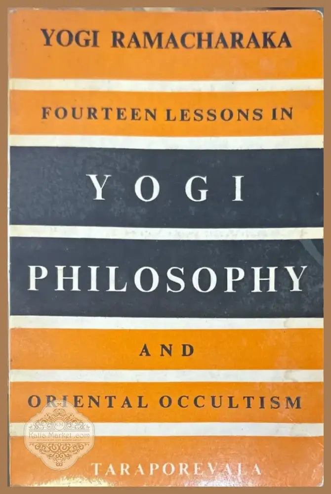 Fourteen lessons in yogi philosophy and oriental occultism (936) - Книга