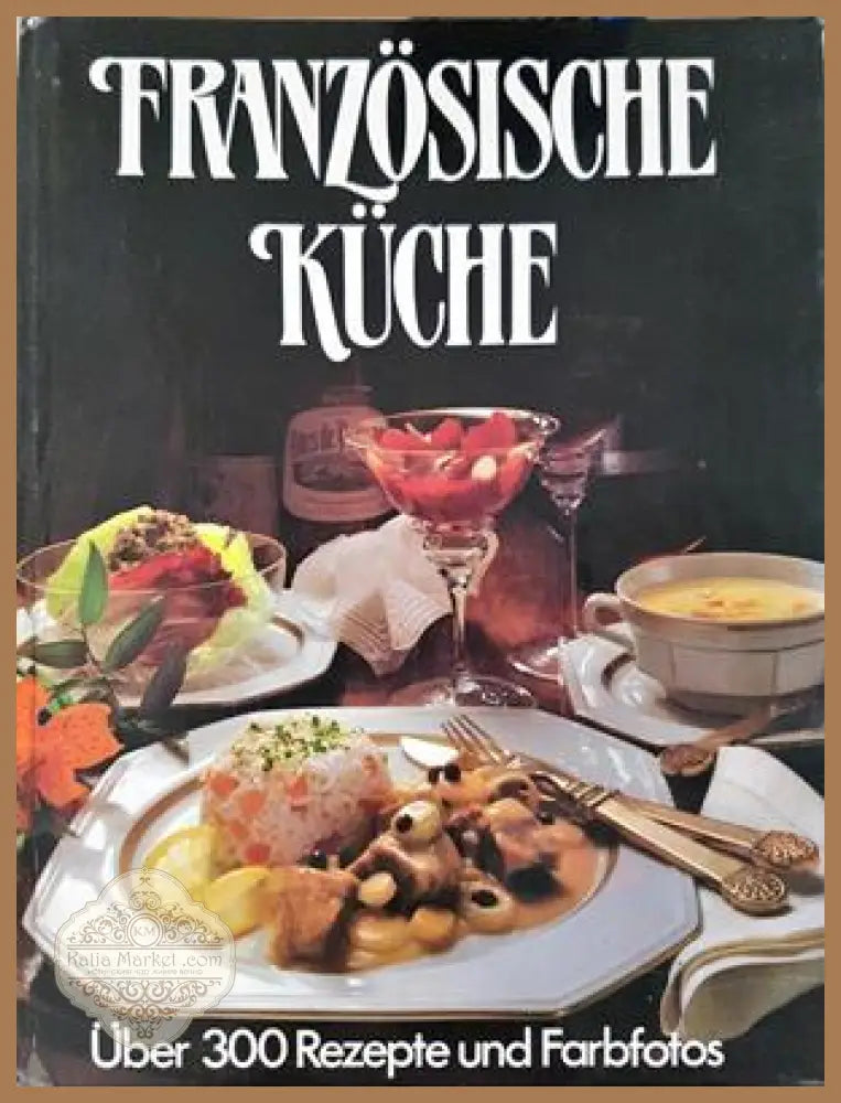 Französische Küche - Gondrom Verlag 1983