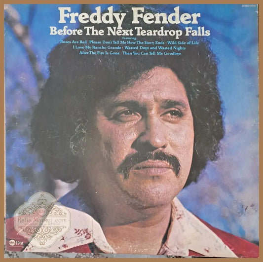 Freddy Fender - Before The Next Teardrop Falls - antique