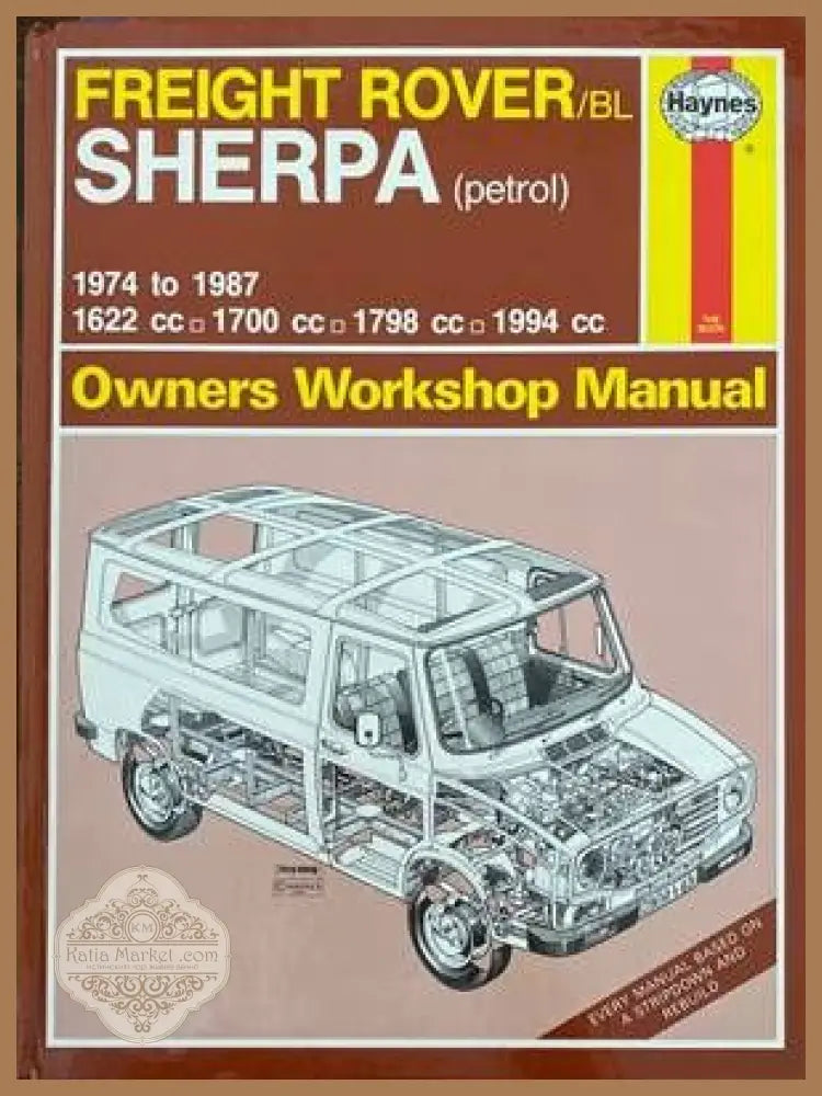 Freight Rover BL Sherpa (Petrol) 1974-1987 Owners Workshop Manual - Колектив - Книги
