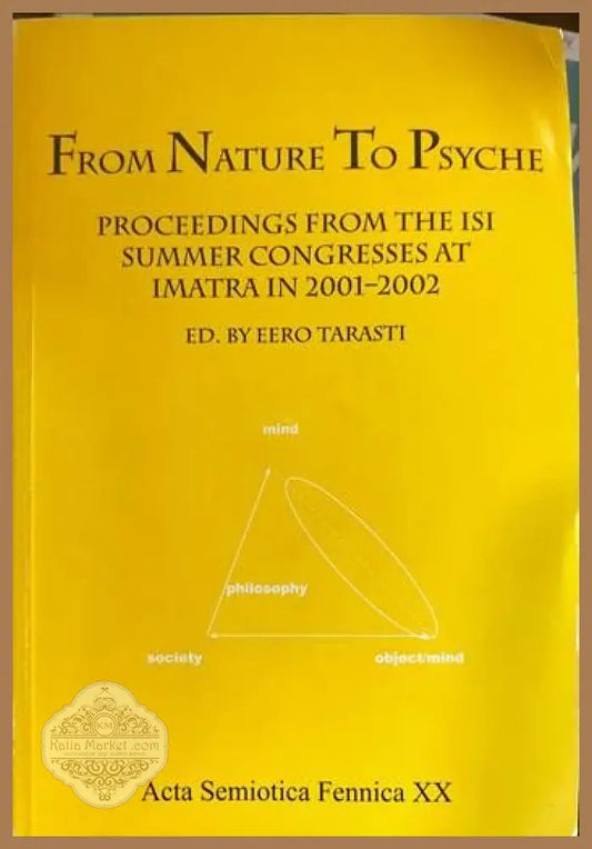 From Nature To Psyche - Eero Tarasti - Книги