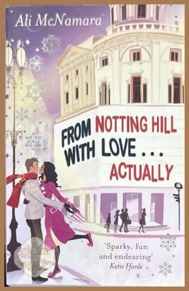 From notting hill with love... actually - Ali McNamara - Книги