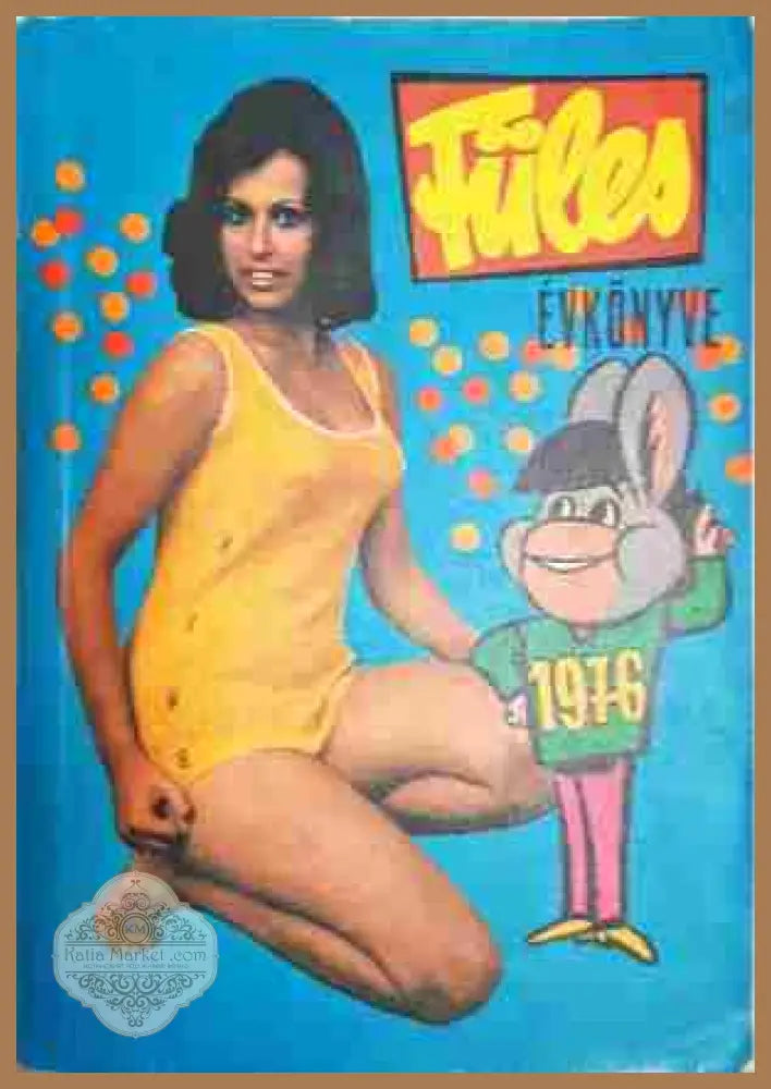 FÜLES ÉVKÖNYVE 1976 - Tiszai Laszlo - Книга