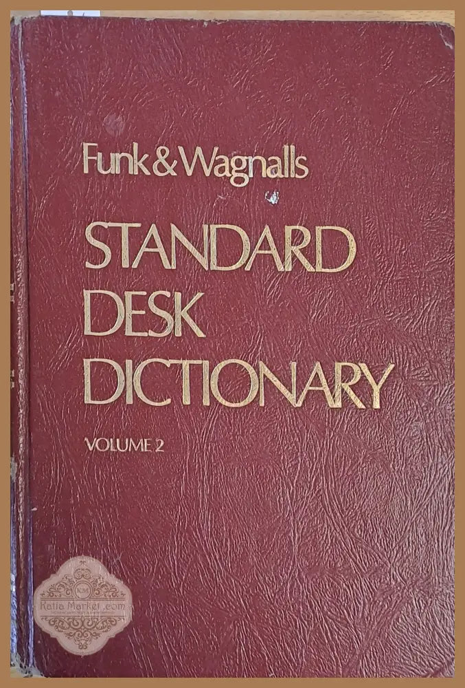 Funk and Wagnalls - Standard Desk Dictionary Volume 2 - Авторски колектив - Книги