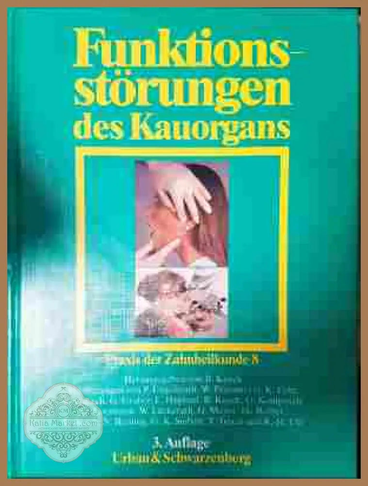 Funktionsstörungen des Kauorgans - Urban & Schwarzenberg