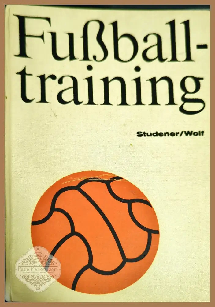 Fußball - training - Werner Wolf - Книги