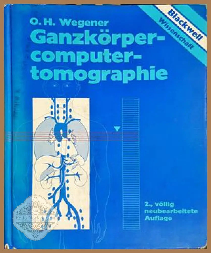 Ganzkörper-computertomographie – O. H. Wegener