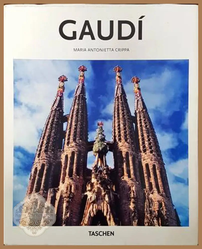 Gaudi - Maria Antoaneta Crippa - Книги