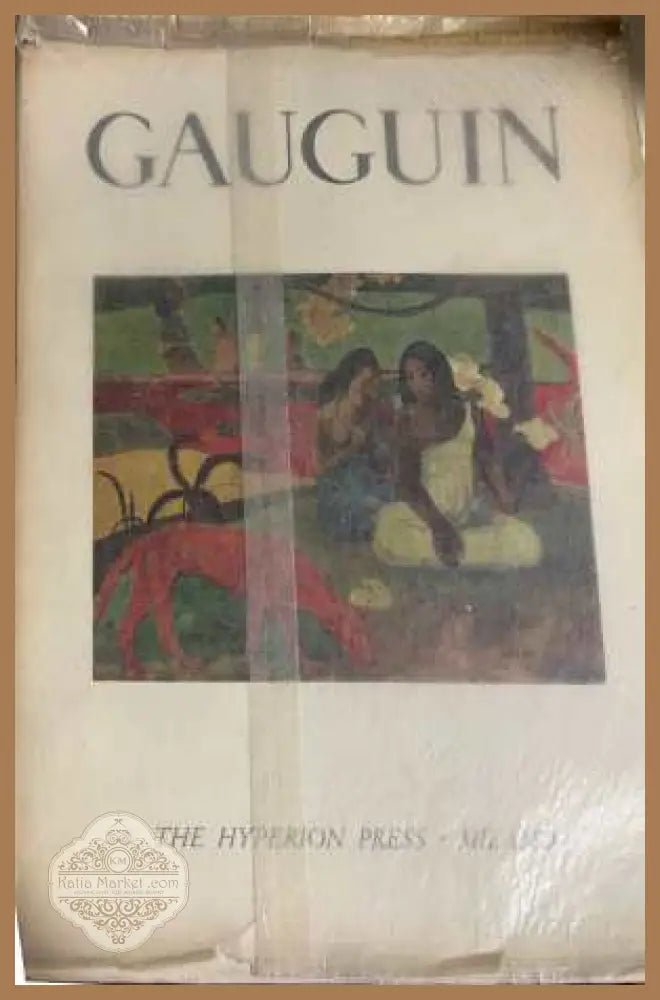 Gauguin - Maximilien Gauthier - The Hyperion Press