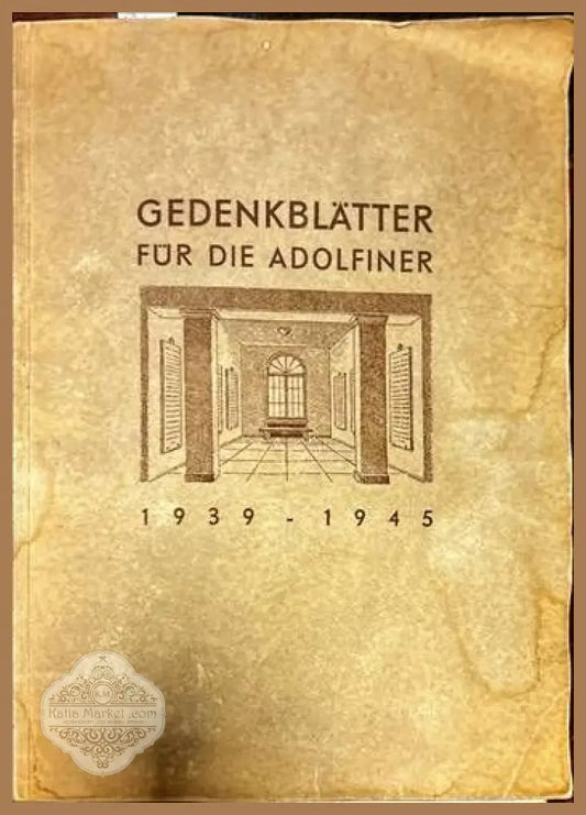 Gedenkblatter. Fur die adolfiner 1939-1945 - Wilbelm Fabricius - Книги