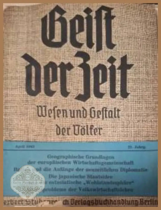 Geist der Zeit. Wesen und Gestalt der Völker. Heft 4 April 1943 - Колектив - Книга