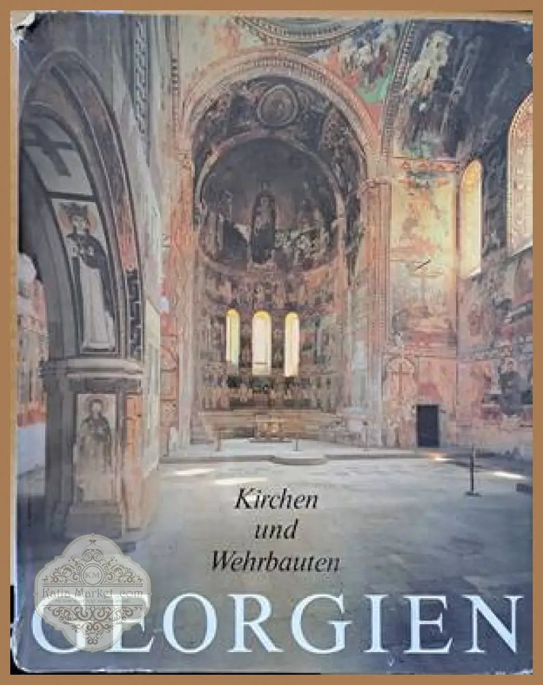 Georgien. Wehrbauten und Kirchen - Авторски колектив - Книги