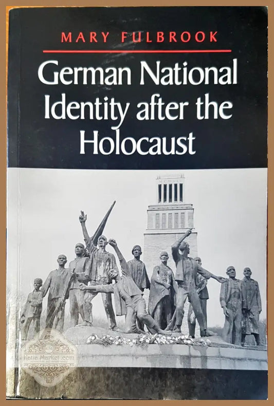 German national identity after the Holocaust - Mary Fulbrook - Книги