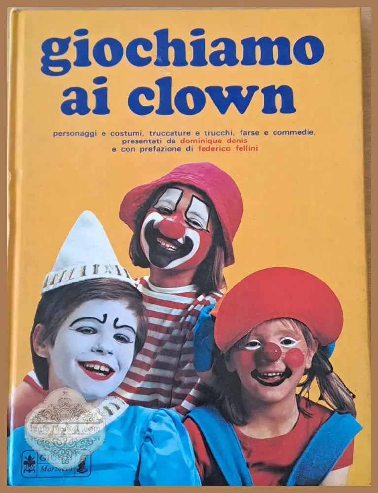 Giochiamo ai clown - Dominique Denis - Книги