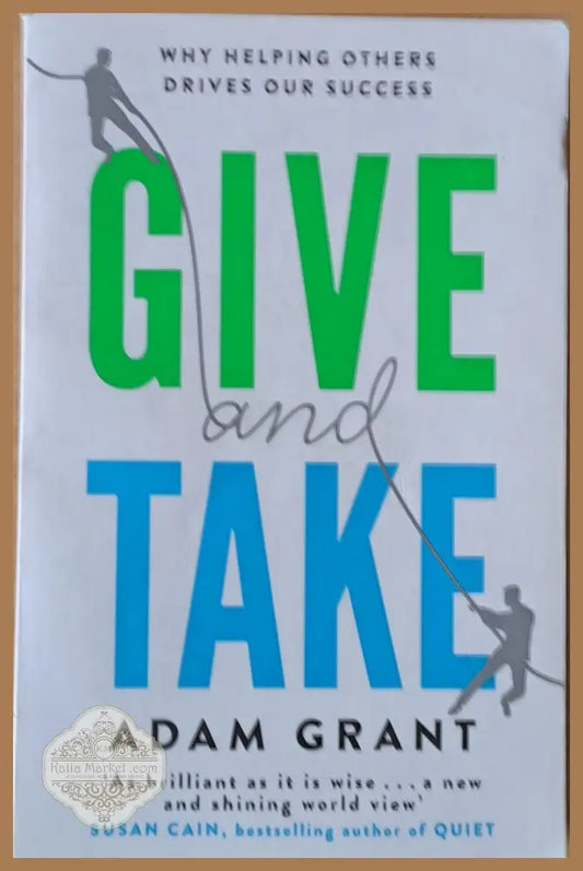 Give and take - Adam Grant - Книги