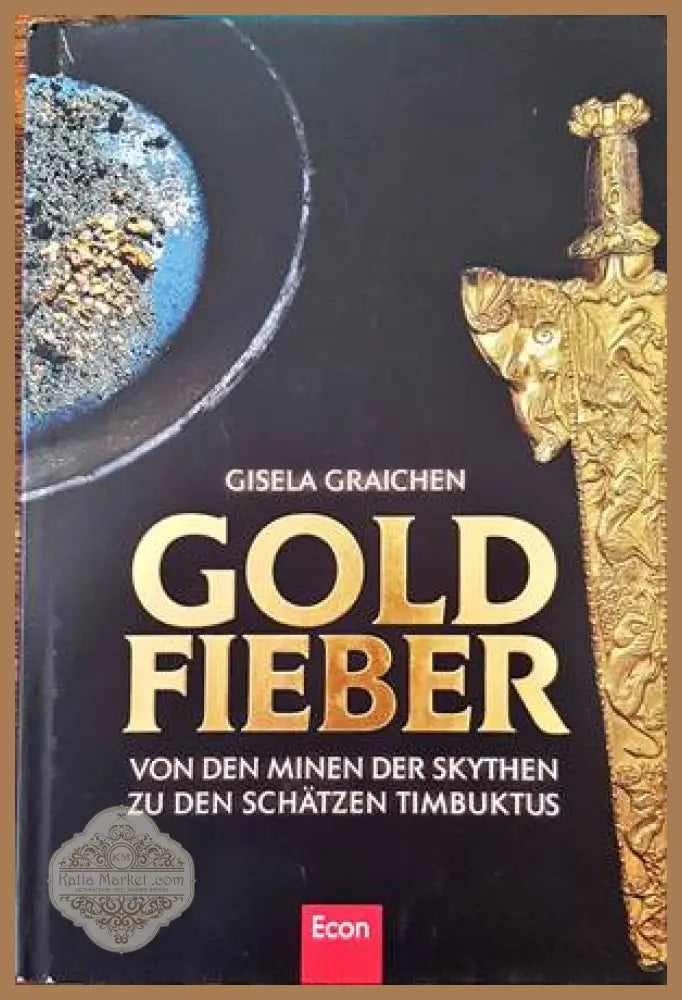 Gold Fieber - Gisela Greichen - Книги