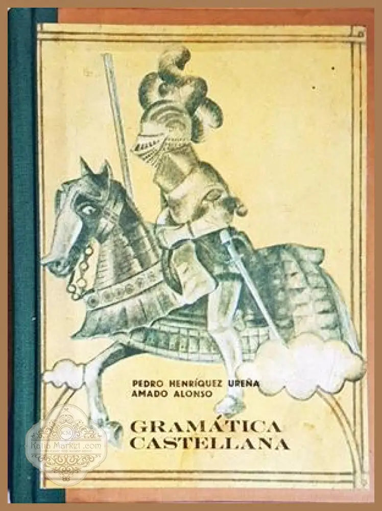 Gramatica Castellana - P. H. Urena A. Alonso - Книги