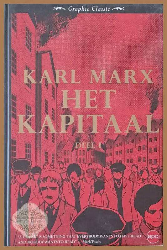 Graphic Classic: Het Kapital deel I - Karl Marx - Книги