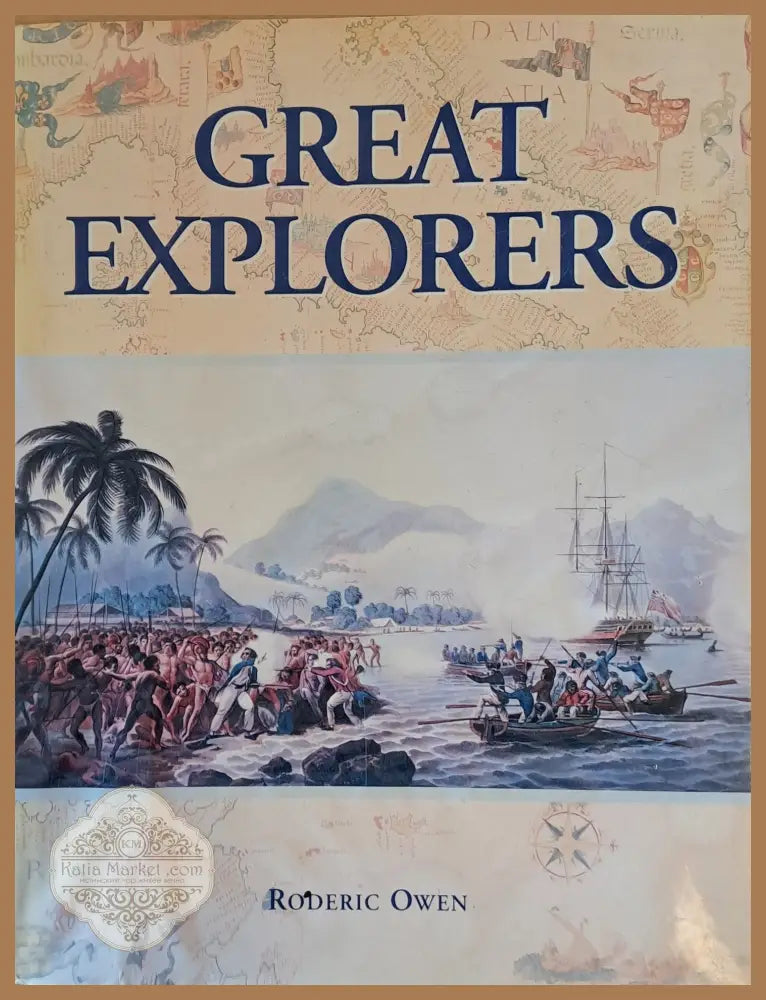 Great Explorers - Roderic Owen - Книги