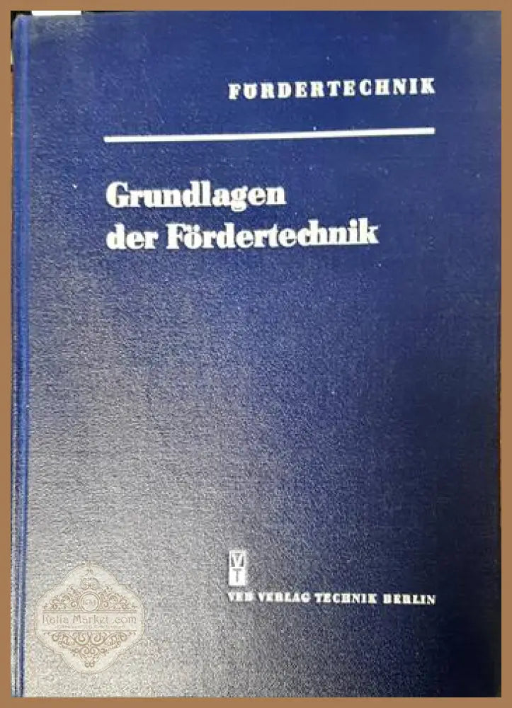 Grundlagen der Fördertechnik - Авторски колектив Ernst and Young - Книги