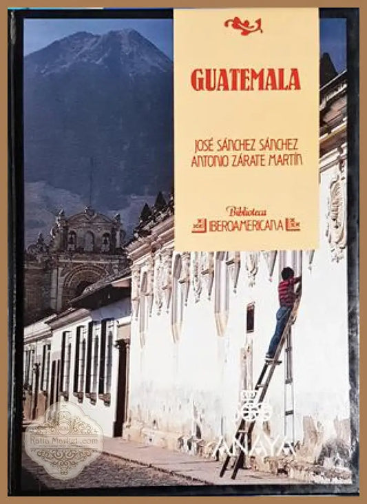 Guatemala - Biblioteca Iberoamericana