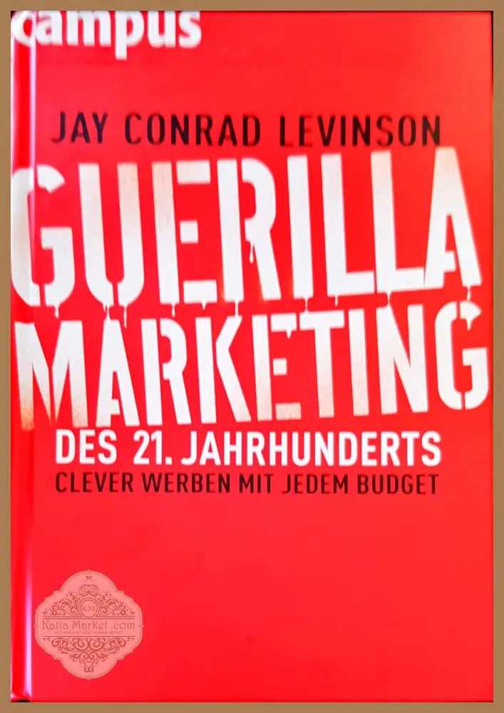 Guerilla marketing - Jay Conrad Levinson - Книги