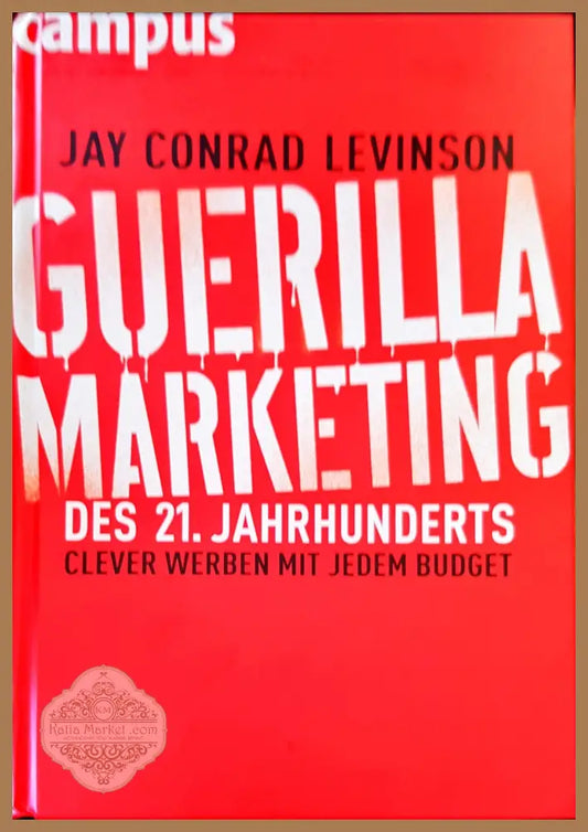 Guerilla marketing - Jay Conrad Levinson - Книги