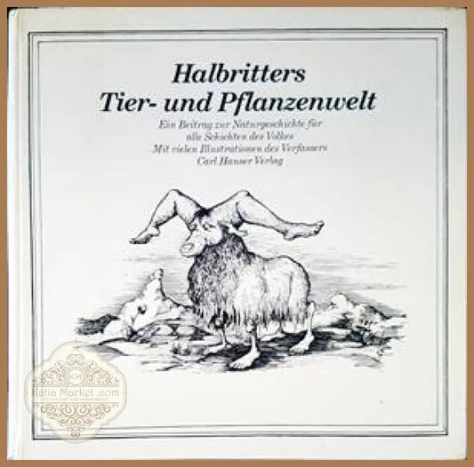 Halbritters Tier- und Pflanzenwelt - Kurt Halbritter - Книги