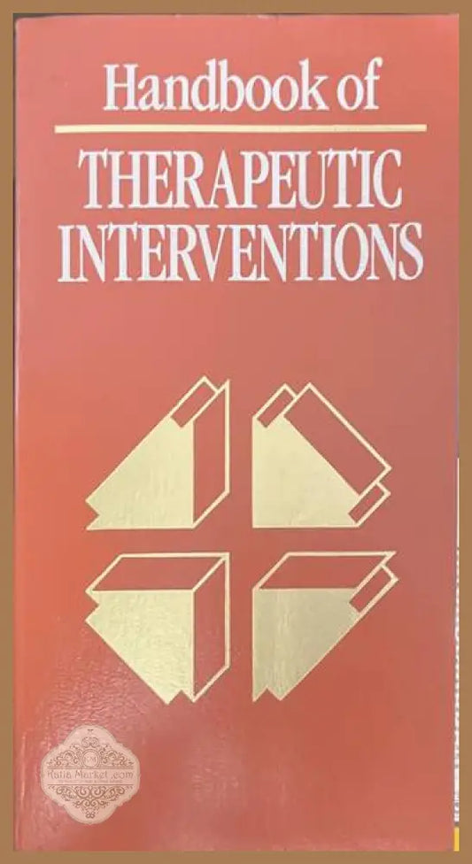 Handbook of Therapeutic Interventions - Springhouse
