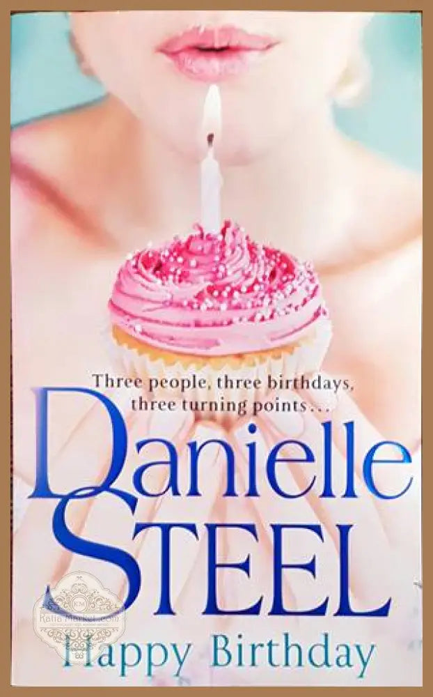 Happy Birthday - Danielle Steel - Книги