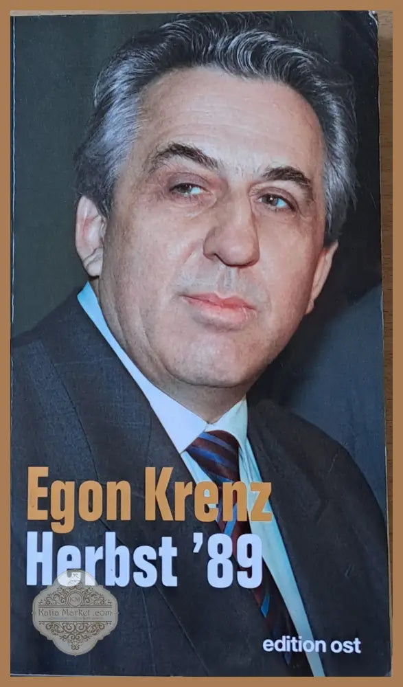 Herbst’89 - Egon Krenz - Книги