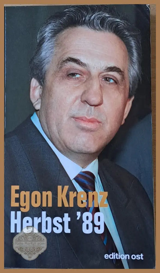 Herbst’89 - Egon Krenz - Книги