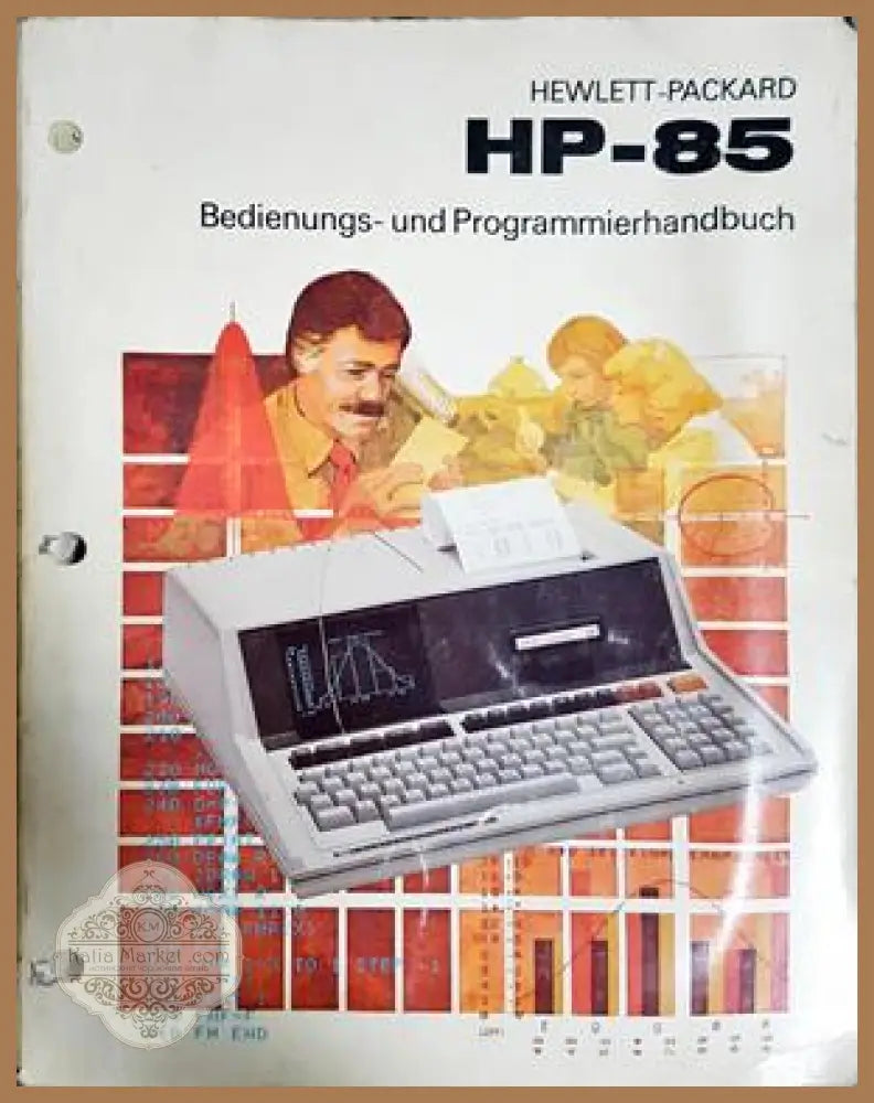 Hewlett-Packard HP-85. Bedienungs- und Programmierhandbuch
