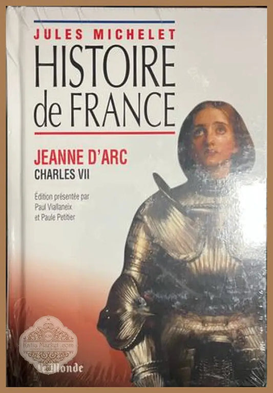 Корица на Histoire de France: Jeanne d'Arc / Charles VII