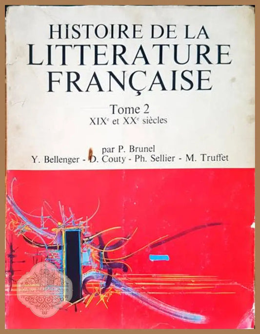 Histoire de la litterature francaise - Авторски колектив - Книги