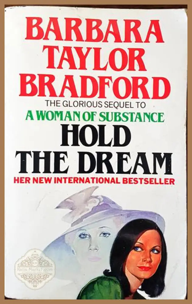 Hold the dream - Barbara Taylor Bradford - Книги