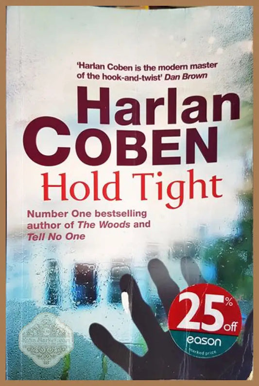 Hold tight - Harlan Coben - Книги