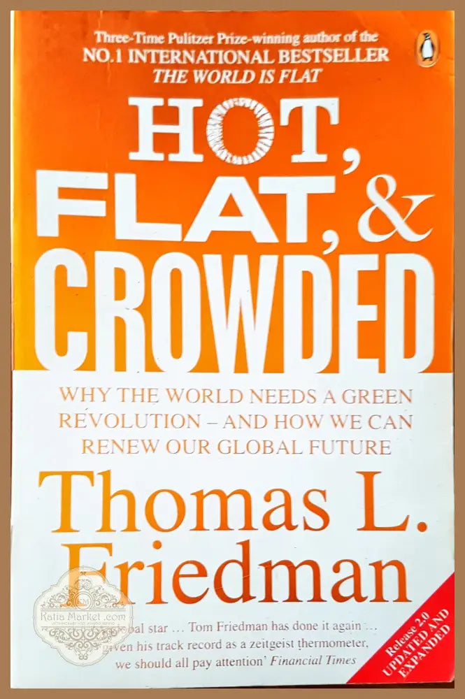 Hot flat and crowded - Thomas L. Friedman - Книги