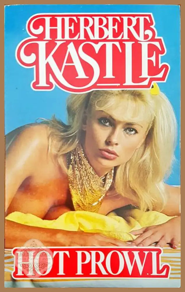 Hot prowl - Herbert Kastle - Книги