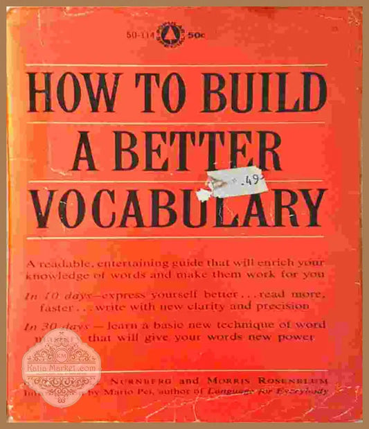 How to Build a Better Vocabulary - Maxwell Nurnberg & Morris Rosenblum - Книга